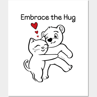 Cat Bear Embrace the Hug Posters and Art